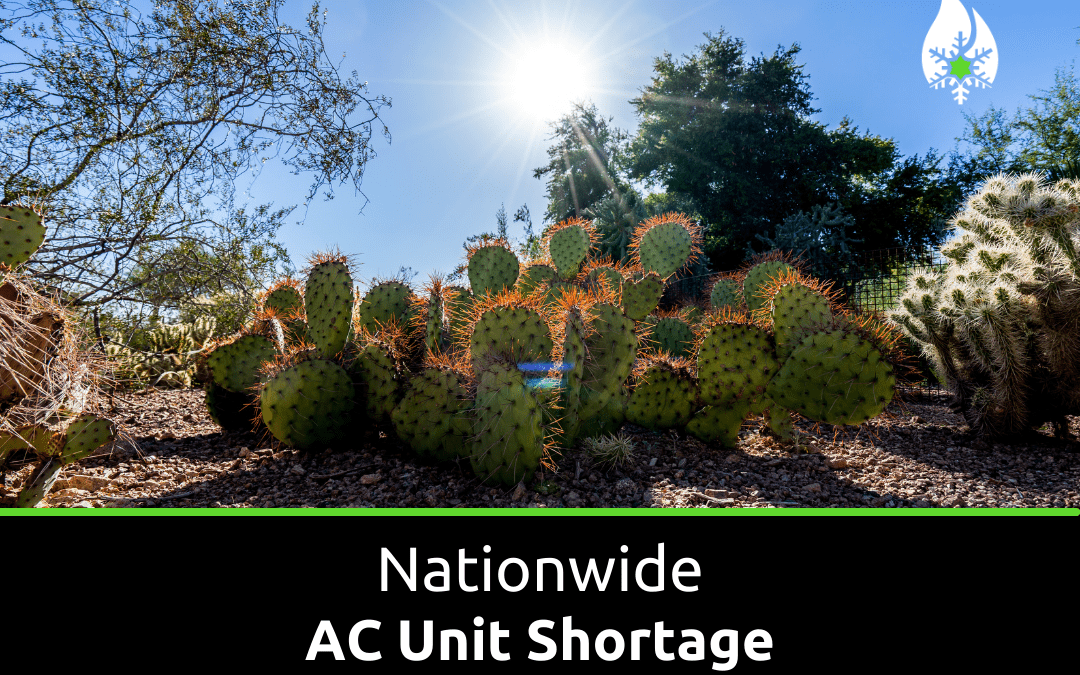 Will a Nationwide AC Unit Shortage Leave You Hot and Bothered?