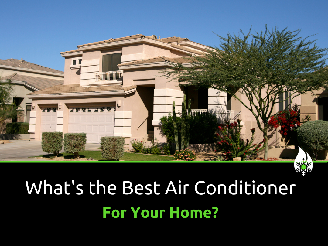 Best air conditioner for your home